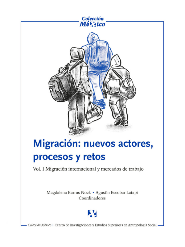 Migración: nuevos actores, procesos y retos Vol. I