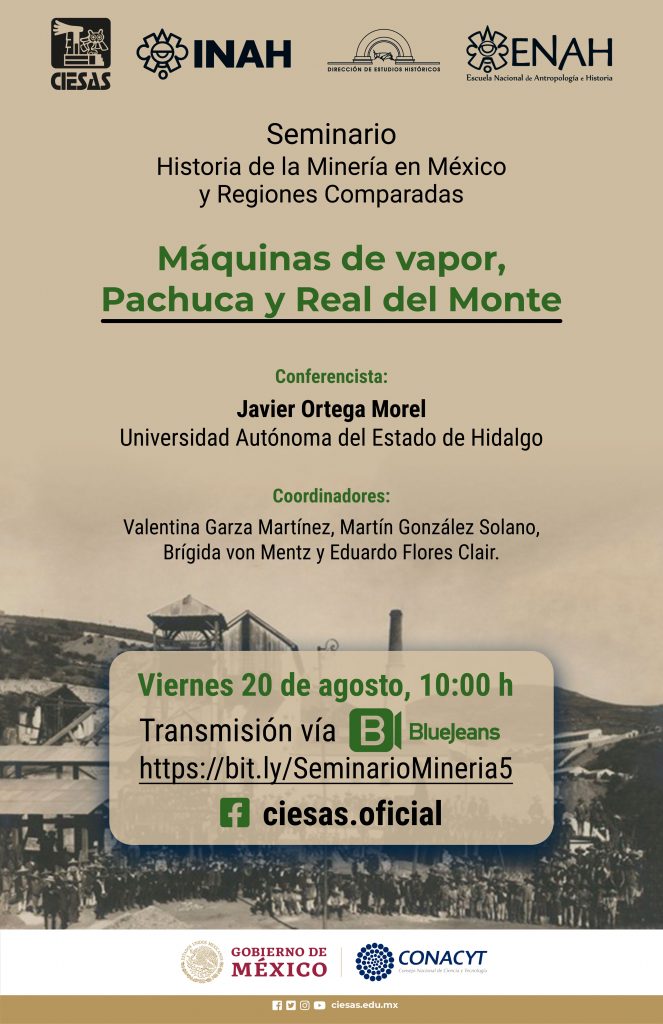 Quinta sesión del El Seminario Historia de la Minería en México y Regiones Comparadas, impartida por Javier Ortega Morel.