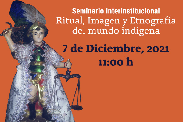 Seminario Ritual, imagen y etnografía del mundo indígena