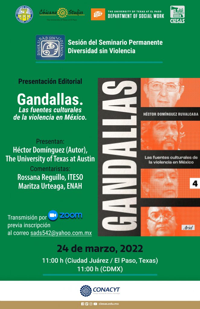 Cartel Presentación editorial Gandallas. Las fuentes culturales de la violencia en México.