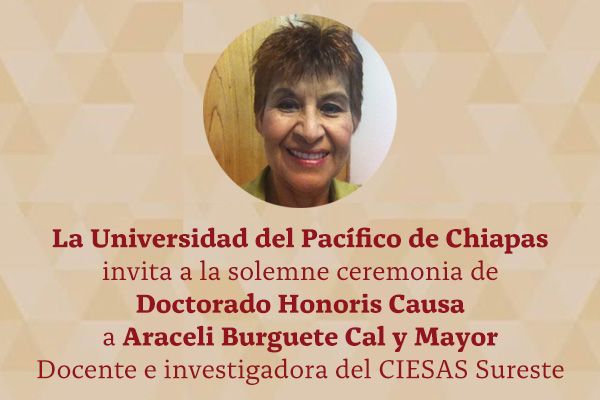 Doctorado Honoris Causa para ex Directora del CIESAS Sureste