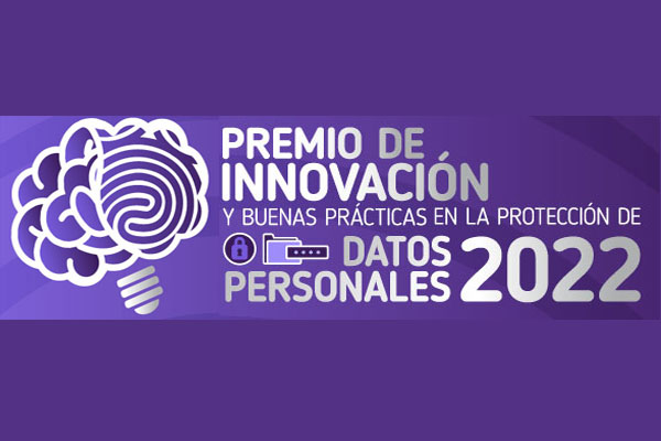 Premio de Innovación y Buenas Prácticas en la Protección de Datos Personales 2022