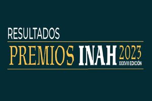 El CIESAS en los Premios INAH 2023