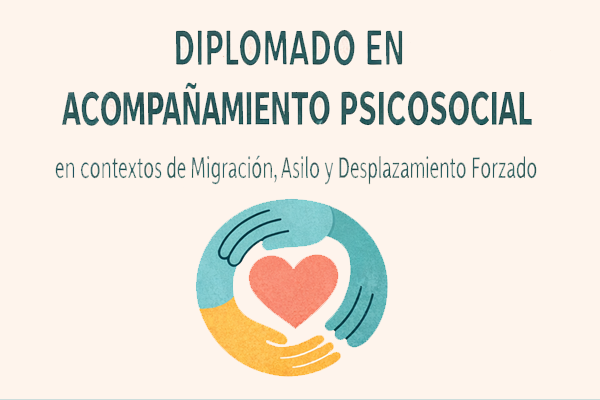 Diplomado en Acompañamiento Psicosocial en contextos migratorios