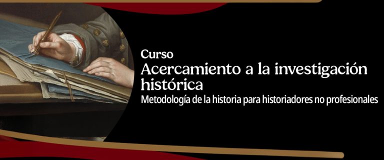Curso Acercamiento a la investigación histórica