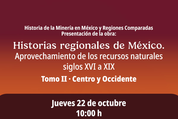 Presentación Tomo II de la obra colectiva Historias regionales de México