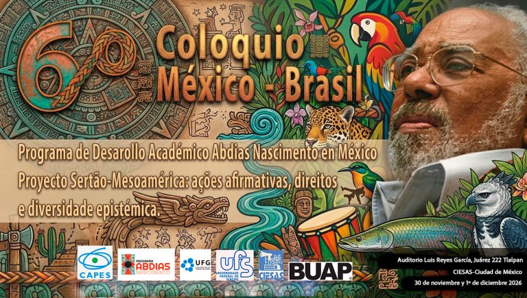 6º Coloquio México-Brasil